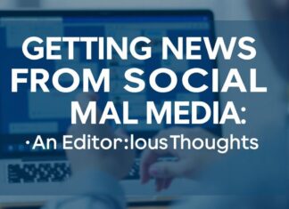 Sosyal Medyadan Haber Almak: Bir Editörün Düşünceleri Getting News from Social Media: An Editor's Thoughts